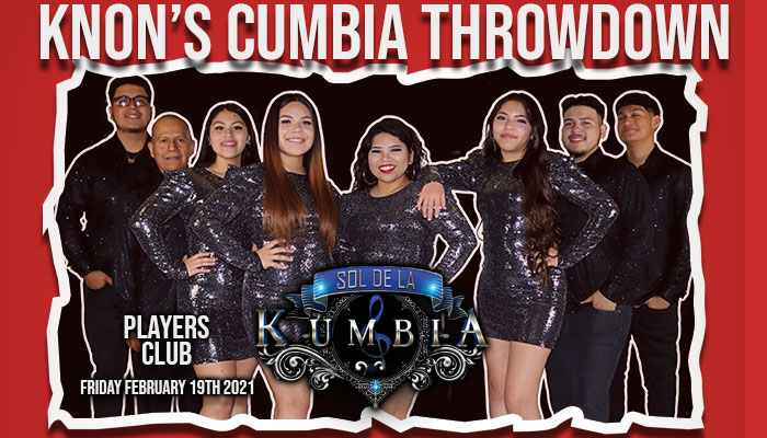 KNON Presents Cumbia Throwdown at The Players Club - Vimarsana News