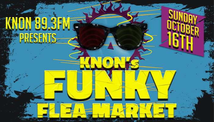 KNON’s Funky Flea Market