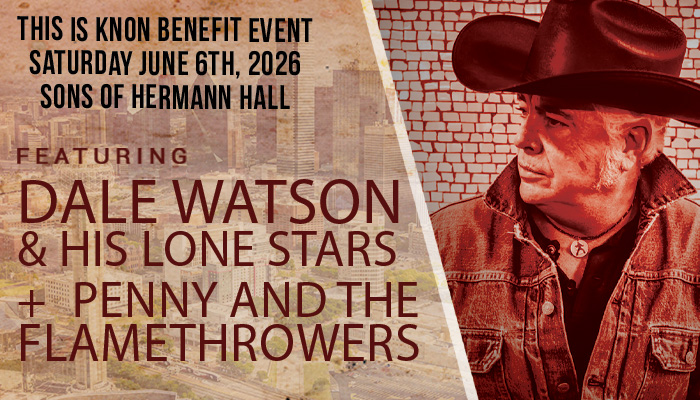 KNON Presents Texas Country Music Legend Dale Watson and his Lonestars