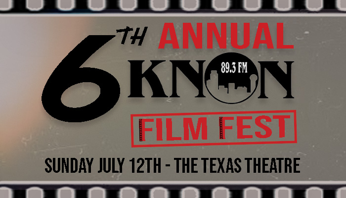 The 6th Annual KNON Film Festival